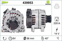 VALEO 439953 - Alternador - VALEO ORIGINS NEW OE TECHNOLOGY