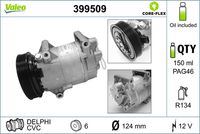 VALEO 399509 - Compresor, aire acondicionado - VALEO CORE-FLEX