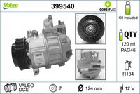 VALEO 399540 - Compresor, aire acondicionado - VALEO CORE-FLEX