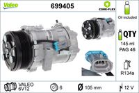 VALEO 699405 - Compresor, aire acondicionado - VALEO CORE-FLEX