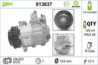 VALEO 813637 - Compresor, aire acondicionado - VALEO RE-GEN REMANUFACTURED