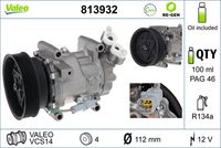 VALEO 813932 - año construcción hasta: 09/2015<br>Clase de caja de cambios: Caja de cambios manual, 5 marchas<br>Restricción de fabricante: SANDEN<br>ID compresor: 7V16<br>Agente frigorífico: R 134 a<br>Tensión [V]: 12<br>Capacidad aceite [ml]: 135<br>poleas - Ø [mm]: 125<br>Número de canales: 6<br>Artículo complementario / información complementaria 2: con aceite de compresor PAG<br>Aceite para compresor: PAG 46<br>Peso [kg]: 6,796<br>