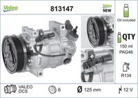 VALEO 813147 - año construcción hasta: 10/2015<br>Clase de caja de cambios: Caja de cambios manual, 6 marchas<br>Restricción de fabricante: VALEO<br>ID compresor: DCS<br>Agente frigorífico: R 134 a<br>Tensión [V]: 12<br>Capacidad aceite [ml]: 150<br>poleas - Ø [mm]: 125<br>Número de canales: 6<br>Artículo complementario / información complementaria 2: con aceite de compresor PAG<br>Aceite para compresor: PAG 46<br>Peso [kg]: 7,06<br>