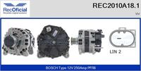 RECOFICIAL 2010A181 - para OE N°: 03H 903 026A<br>Tensión [V]: 14<br>Corriente de carga alternador [A]: 180<br>ID del modelo de conector: B+,COM<br>Cantidad de agujeros de fijación: 2<br>Número de canales: 6<br>Poleas: con polea de rueda libre<br>poleas - Ø [mm]: 49<br>Sentido de giro: Sentido de giro a la derecha (horario)<br>