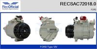 RECOFICIAL SAC720180 - Versión: 2<br>Restricción de fabricante: DENSO-EQUIVALENT<br>Artículo complementario / información complementaria 2: con aceite de compresor PAG<br>Poleas: con polea para correa poli V<br>ID compresor: 7SBH17C<br>Tensión [V]: 12<br>Agente frigorífico: R 134 a<br>Aceite para compresor: PAG 46<br>Número de canales: 6<br>poleas - Ø [mm]: 110<br>Capacidad aceite [ml]: 140<br>Calidad: OE-EQUIVALENT<br>Forma del enchufe: oval<br>