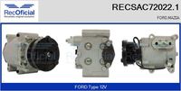 RECOFICIAL SAC720221 - Tensión [V]: 12<br>Restricción de fabricante: VISTEON<br>Número de nervaduras: 6<br>poleas - Ø [mm]: 97<br>Vehículo con dirección a la izquierda / derecha: para dirección izquierda/derecha<br>Poleas: polea correa poli V<br>peso [g]: 6600<br>ID compresor: SCROLL<br>Versión: .0<br>Cantidad de agujeros de fijación: 4<br>Agente frigorífico: R 134 a<br>para fabricante volante: FORD<br>para fabricante volante: MAZDA<br>