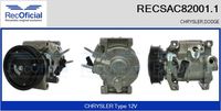 RECOFICIAL SAC820011 - Tensión [V]: 12<br>Restricción de fabricante: DENSO<br>Vehículo con dirección a la izquierda / derecha: para dirección izquierda/derecha<br>Poleas: polea correa poli V<br>Agente frigorífico: R 134 a<br>Fabricante: CHRYSLER<br>Fabricante: DODGE<br>