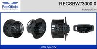 RECOFICIAL SBW730000 - Ventilador habitáculo