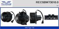 RECOFICIAL SBW730100 - Ventilador habitáculo