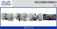 RECOFICIAL SBW750060 - Equipamiento de vehículo: para vehículos con climatizador<br>Tensión [V]: 12<br>Vehículo con dirección a la izquierda / derecha: para vehic. dirección izquierda<br>Versión: .0<br>para fabricante volante: BMW<br>