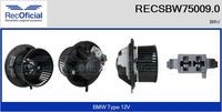 RECOFICIAL SBW750090 - Ventilador habitáculo