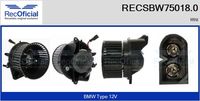 RECOFICIAL SBW750180 - Ventilador habitáculo