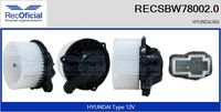 RECOFICIAL SBW780020 - Ventilador habitáculo