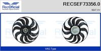 RECOFICIAL SEF733560 - Equipamiento de vehículo: para vehículos con/sin climatización<br>Equipamiento de vehículo: para vehículos sin prolongación intervalo mantenimiento<br>Tensión [V]: 12<br>Corriente de carga alternador [A]: 5<br>Corriente de carga alternador [A]: 8,30<br>Diámetro 1 [mm]: 305<br>Potencia de corte [W]: 100/60<br>Velocidad de régimen [1/min]: 2<br>Vehículo con dirección a la izquierda / derecha: para dirección izquierda/derecha<br>Versión: .0<br>para fabricante volante: VW<br>