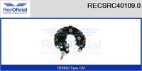 RECOFICIAL SRC401090 - Rectificador, alternador