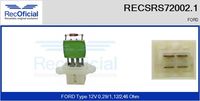 RECOFICIAL SRS720021 - Equipamiento de vehículo: para vehículos sin climatizador automático<br>Tensión [V]: 12<br>Resistencia [Ohm]: 0,29<br>Resistencia [Ohm]: 1,12<br>Resistencia [Ohm]: 2,46<br>Versión: .0<br>para fabricante volante: FORD<br>