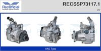 RECOFICIAL SSP731171 - Tipo de servicio: hidráulico<br>Versión: .0<br>para fabricante dirección: HITACHI<br>para fabricante volante: VW<br>