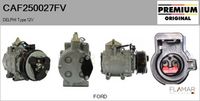 FLAMAR CAF250027FV - Tensión [V]: 12<br>Calidad: ALTERNATIVO<br>Técnica conexión: Vertical Brida<br>poleas - Ø [mm]: 110<br>Nº de componente: 1406036<br>Nº de componente: 1433094<br>Nº de componente: 1574386<br>Nº de componente: 4100561<br>Nº de componente: 4100562<br>Nº de componente: 4336112<br>Capacidad aceite [ml]: 90<br>ID embrague: Poly-V6<br>Agente frigorífico: R 134 a<br>