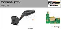 FLAMAR CCF040427FV - Equipamiento de vehículo: para vehículos con OBD<br>Tensión [V]: 12<br>Vehículo con dirección a la izquierda / derecha: para vehic. dirección izquierda<br>Función de interruptor combinado: con función de intervalo de limpieza<br>Versión: GS<br>Fabricante: FORD<br>