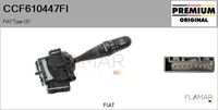 FLAMAR CCF610447FI - Equipamiento de vehículo: para vehículos con OBD<br>Tensión [V]: 12<br>Vehículo con dirección a la izquierda / derecha: para vehic. dirección izquierda<br>Función de interruptor combinado: con función intermitente<br>Función de interruptor combinado: con función de conmutación de luces<br>Fabricante: FIAT<br>