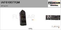 FLAMAR IAF610077GM - Interruptor, elevalunas - Genuine