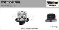 FLAMAR RSF030017RN - Resistencia serie, motor eléctrico (ventilador del radiador) - Genuine