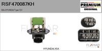 FLAMAR RSF470087KH - Equipamiento de vehículo: para vehículos con climatizador<br>Tensión [V]: 12<br>Versión: GS<br>Fabricante: HYUNDAI<br>Fabricante: KIA<br>