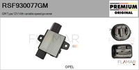 FLAMAR RSF930077GM - Tensión [V]: 12<br>Regulador: con regulador para todo el rango de revoluciones<br>Versión: GS<br>Fabricante: OPEL<br>