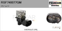 FLAMAR RSF740077GM - Resistencia serie, motor eléctrico (ventilador del radiador) - Genuine